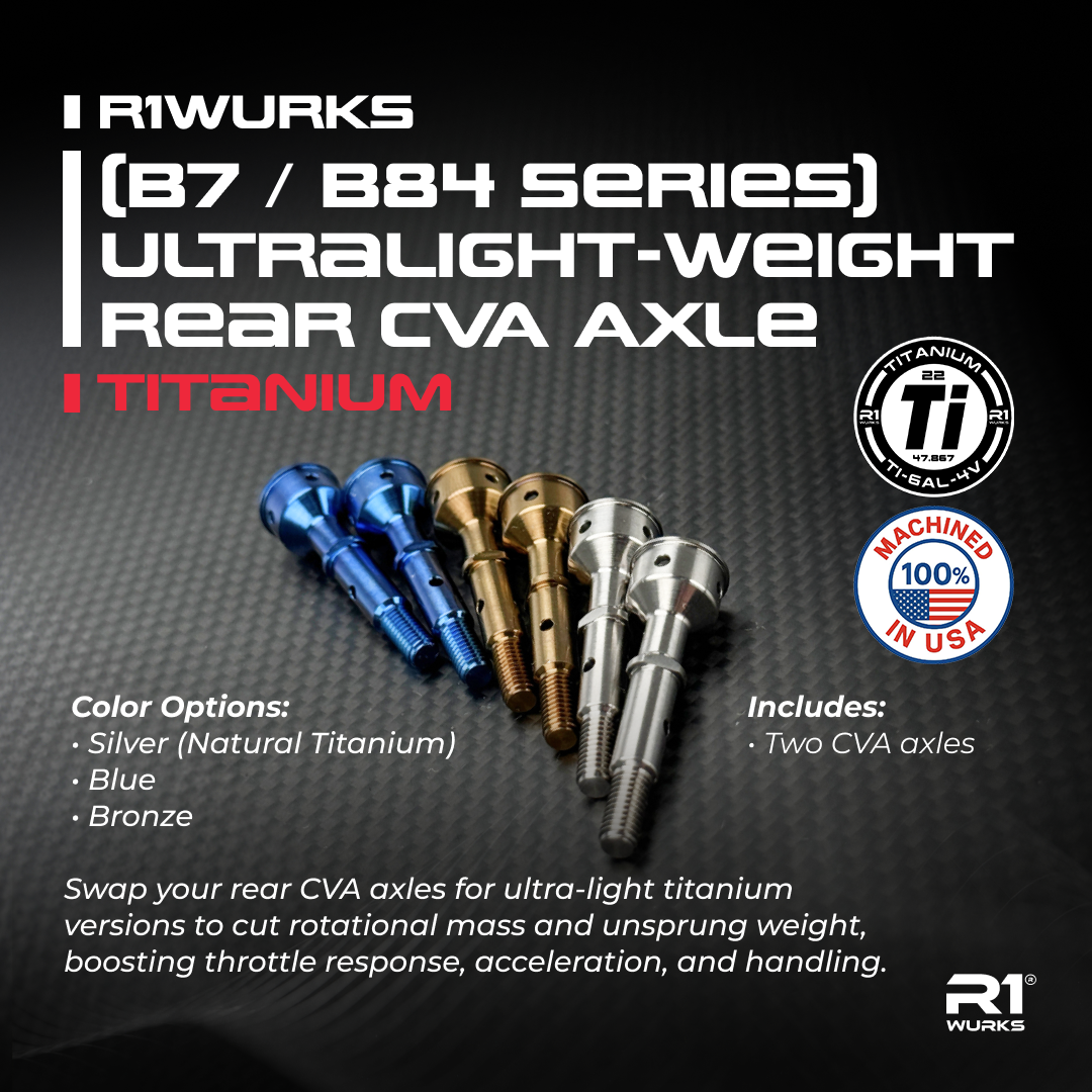 R1WURKS (B7 / B84 Series) Ultra Lightweight Rear CVA Axle, Titanium
