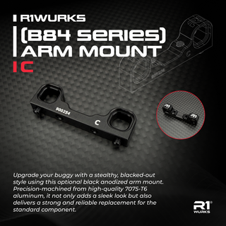 R1WURKS (B84 Series) Arm Mount C