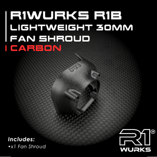 R1WURKS R1B Lightweight 30mm Fan Shroud