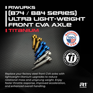 R1WURKS (B74 / B84 Series) Ultra Lightweight Front CVA Axle, Titanium